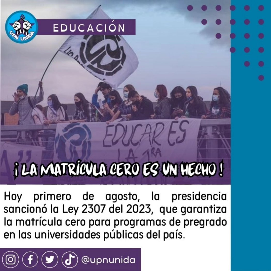 UpnUnida's tweet photo. #Educación|| Ojo a esto 👀: Hoy el presidente Gustavo Petro sancionó la ley que garantiza la matrícula cero para los programas de pregrado en las universidades públicas de todo el territorio nacional.

¡Públicas las recibimos, públicas las devolvemos! 📝✊🏽 https://t.co/LXNfofl8Aj