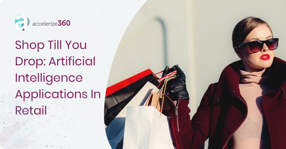 Accelerize360's tweet photo. Everywhere you turn is #AI. Read up on how AI serves #retail: #ecommerce #CPG #engagement  https://t.co/h501PqwhsV https://t.co/Ki9SFulLVs