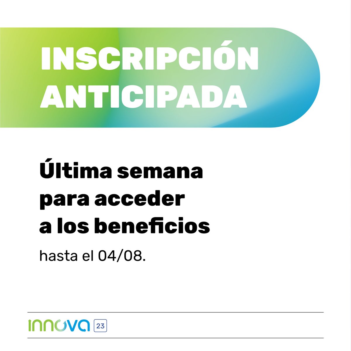 latitud_uy's tweet photo. 📢 ¡Atención! Última semana para acceder al beneficio por inscripción anticipada
📝 Asegurá tu lugar en Innova 2023 con un descuento especial
🔗 Registrate antes del 4 de agosto en nuestra página web:

➡️ https://t.co/ftKnALlT7d 

#Innova2023 #latu #latitudUY #ciencia https://t.co/LU2FDjgbO3