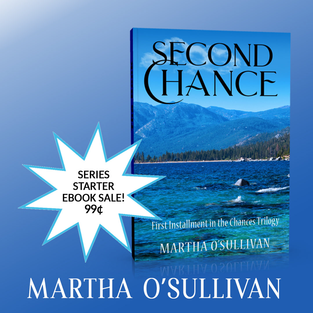 Escape to the Jewel of the Sierra in #reunionromance Second Chance books2read.com/marthaosulliva… #MFRWauthor #secondchanceromance #romancebooks #ChancesTrilogy #LakeTahoe #summerreads  #ebooksale