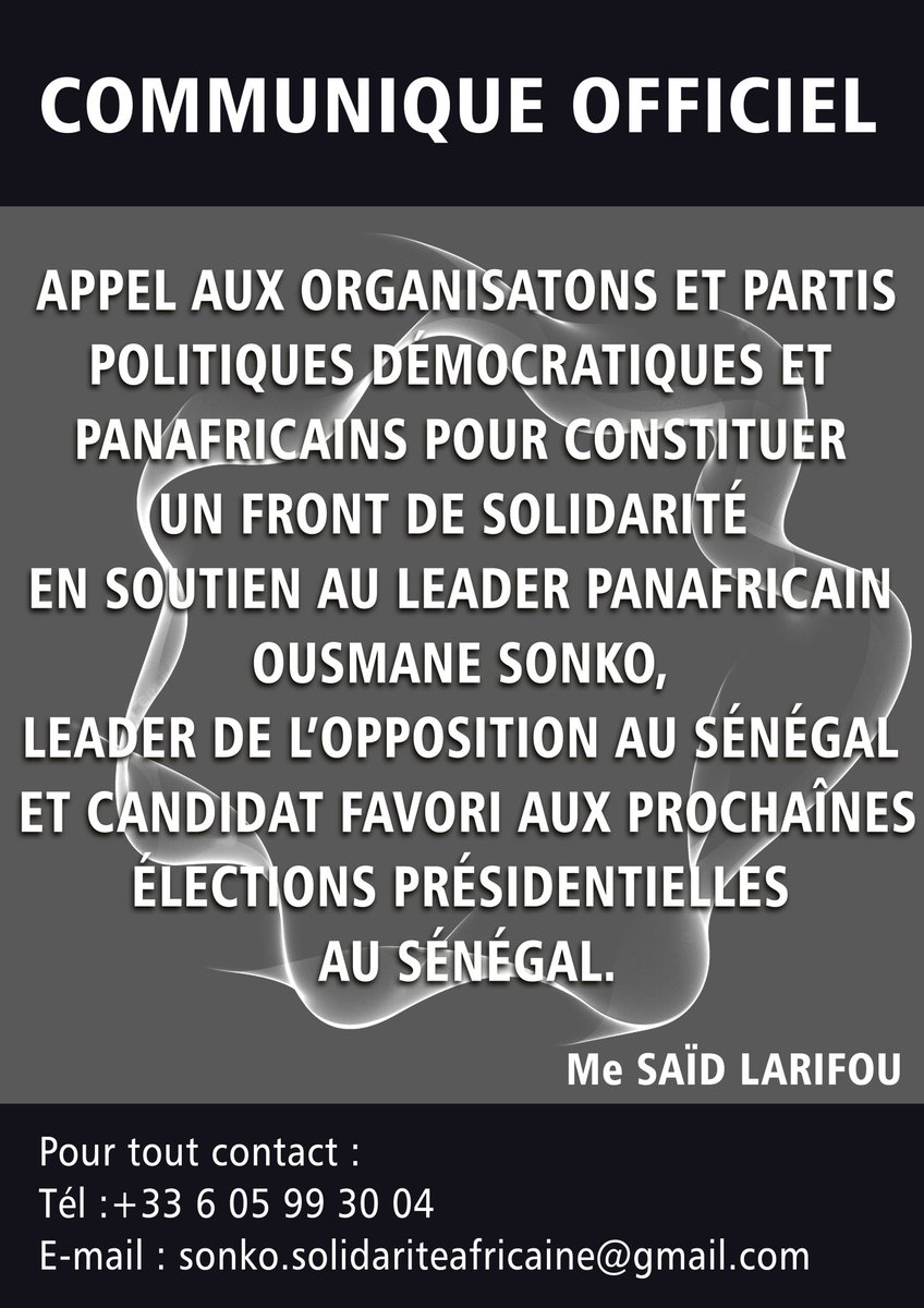 LarifouS's tweet photo. OUSMANE SONKO : SOLIDARITÉ DES ORGANISATIONS POLITIQUES AFRICAINES https://t.co/bFv39eXpZh