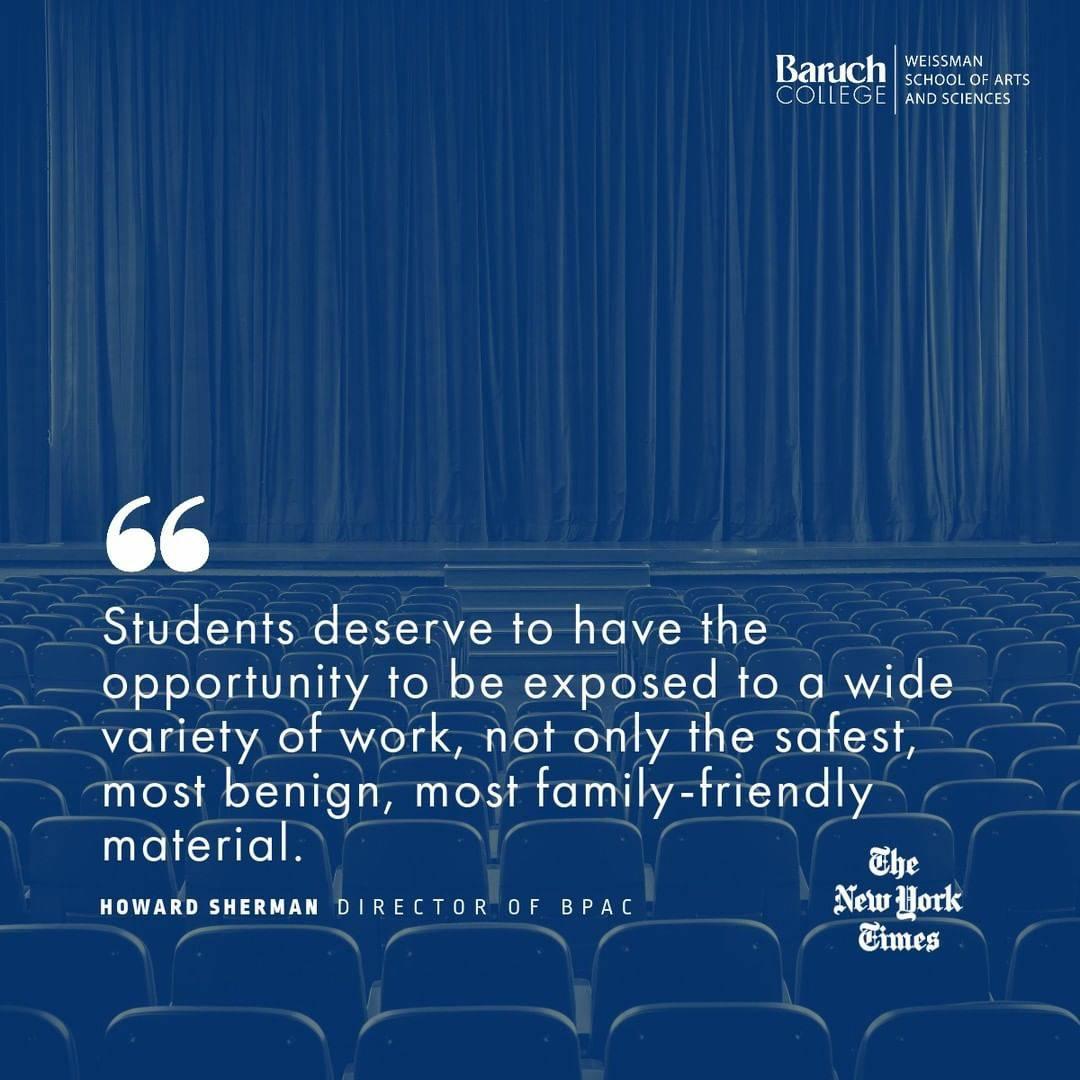🎭To perform or not to perform? That is the conversation that Howard Sherman, Director of @BaruchPAC, and The @nytimes look to explore in an article examining theater censorship in schools.💬 Read the full article here: ow.ly/v8yV50Pqpqu📰 🔹@Baruch_Weissman #BaruchPAC