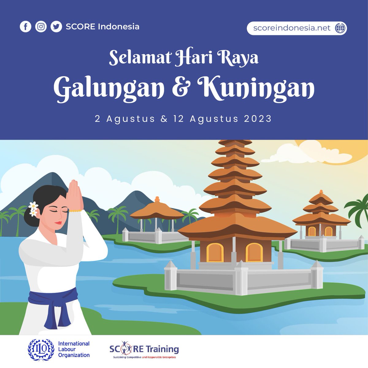 SCORE_Indonesia's tweet photo. Segenap Manajemen SCORE Indonesia mengucapkan Selamat Hari Raya Galungan dan Kuningan bagi Bpk/Ibu yang merayakan. Semoga Ida Sang Hyang Widhi Wasa senantiasa memberikan rahmat dan anugerahnya kepada kita semua.

#SCORETraining #SCOREIndonesia https://t.co/4Du2f03GLv