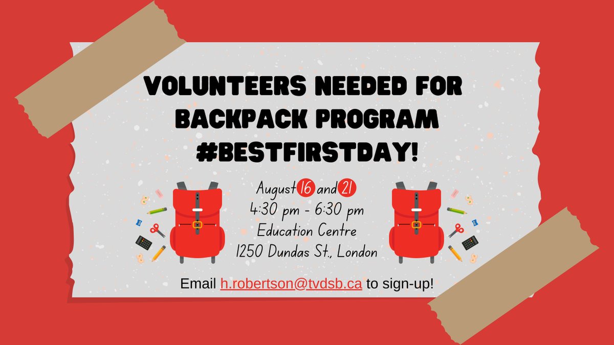 Volunteers are the backbone of #BestFirstDay. On August 16th and August 21st from 4:30-6:30 PM, we're calling for volunteers to pack backpacks. Just a few hours of your time can make a dramatic impact in the lives of students. Email h.robertson@tvdsb.ca to sign-up!