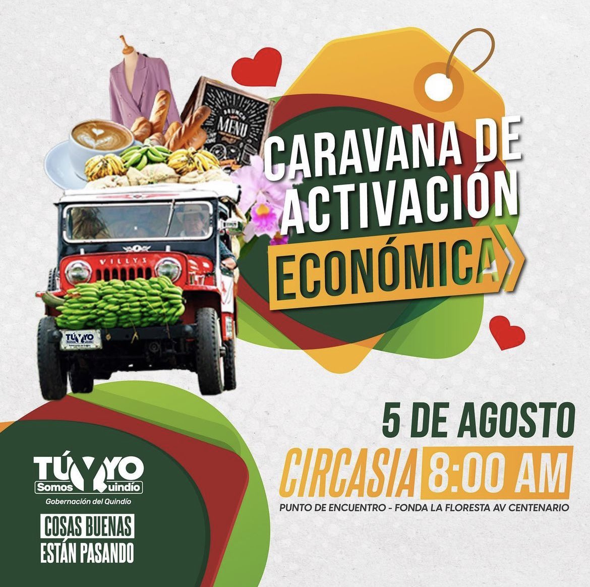 QuindioGob's tweet photo. ¡Atención comunidad del Quindío! 📢 Únete a la caravana de activación económica en Circasia el 5 de agosto. Partiremos desde la Hacienda La Floresta en avenida Centenario. ¡Impulsemos juntos el crecimiento económico local! 🚗💼 No te lo pierdas
#CosasBuenasEstánPasando https://t.co/65oLB5EDqb