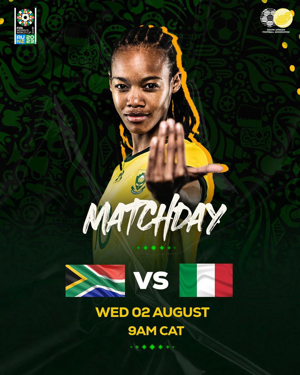 Banyana_Banyana's tweet photo. IT’S MATCHDAY ON OUR SIDE! 🚨

⚽️South Africa🇿🇦🆚 Italy 🇮🇹
🗓️TODAY, 02 August 2023
🏟️Wellington Regional Stadium 
⏰19:00pm (09:00am RSA)
📺 Live on @Official_SABC1 and @SABC_Sport channel 

#BeyondGreatness    #FIFAWWC https://t.co/FalOg2dpmU
