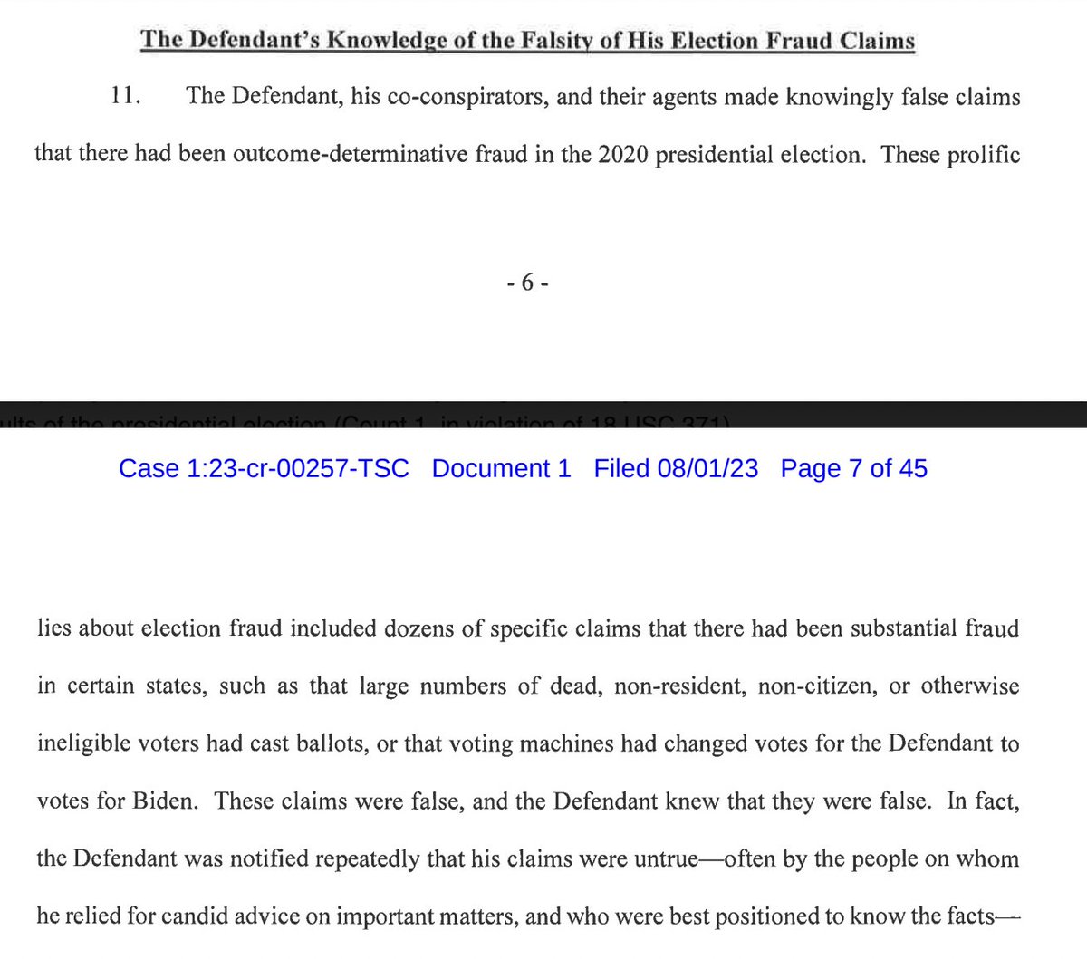 The indictment puts a lot of ink into specifying that Trump knew his statements about the election were outright lies. That's an important part of the case against Trump, because it speaks to his mindset.