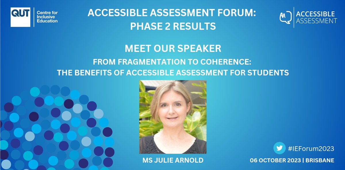 Meet our speaker, Ms Julie Arnold, who will be presenting at our upcoming Accessible Assessment Forum. Julie will  present a session titled: From fragmentation to coherence: The benefits  of accessible assessment for students. Register at:  research.qut.edu.au/c4ie/events/ac…