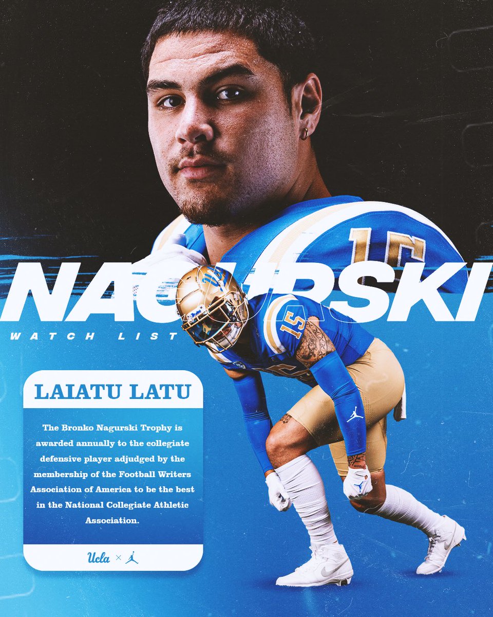 🏆 @laiatu_latu has been named to the Bronko Nagurski Trophy Watch List for the nation’s best defensive player! #GoBruins 🐻 #4sUp