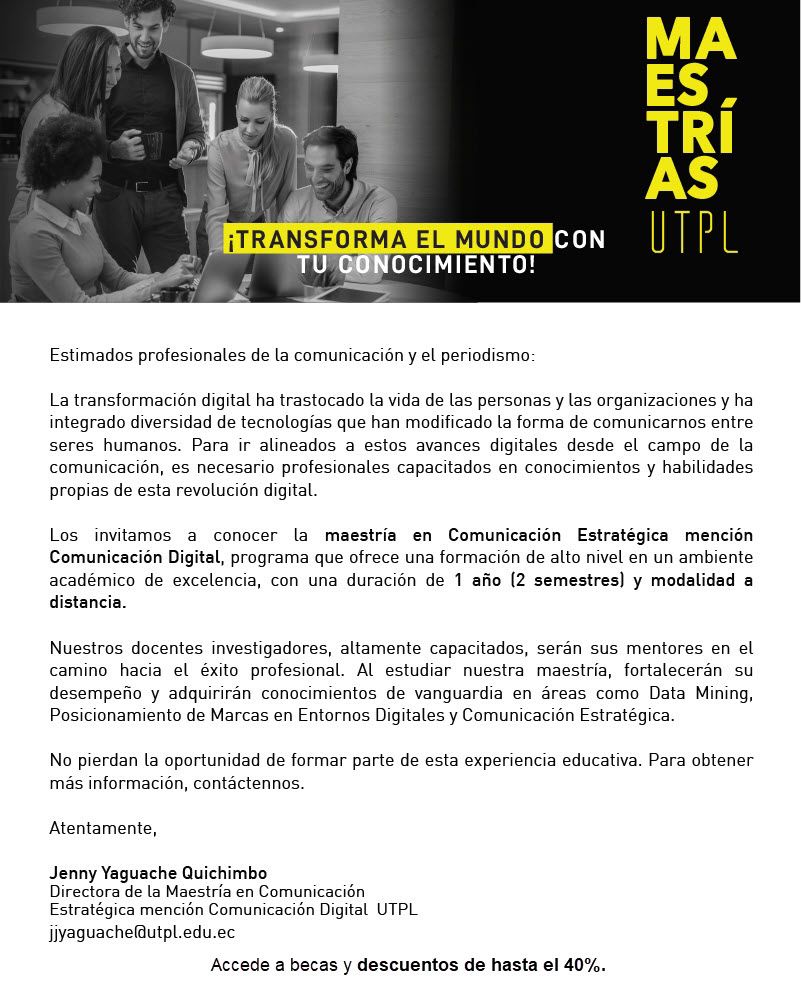 Tele7Tv's tweet photo. En un mundo hiperconectado y en constante evolución, especializarse en comunicación estratégica y digital se vuelve imprescindible 🤳💯 Te invitamos a ser parte de esta gran revolución a través de la Maestría en Comunicación Estratégica mención Comunicación Digital de la Universidad Técnica Particular de Loja (UTPL)📱🤓

¡👥 Prepárate para comunicar de forma efectiva y captar la atención de audiencias cada vez más exigentes ✍️💼! 

👉Potencia tu perfil profesional y descubre el maravilloso mundo de la comunicación estratégica con enfoque digital 💪💯

🤝Te invitamos a conocer más en: https://t.co/KQzMRGQJQh