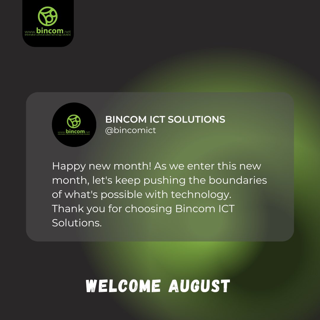 bincomict's tweet photo. Happy new month! As we enter this new month, let's keep pushing the boundaries of what's possible with technology.
Thank you for choosing Bincom ICT Solutions.
#bincomict #newmonth #welcometoaugust #technology #happynewmonth https://t.co/y50kWQRlEy