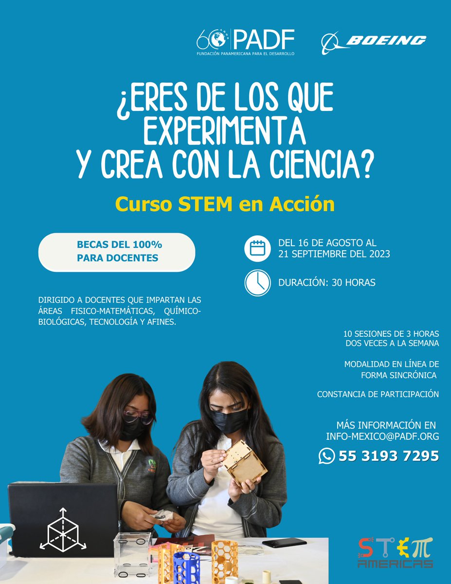 PADFMexico's tweet photo. 📢Maestras y maestros que experimentan y crean con la ciencia, aquellos que hacen del conocimiento científico algo divertido ¡este Curso #STEM en Acción es para uds! Totalmente en línea.
Aun quedan Becas del 100%
Checa las bases👇🏾
#STEMAmericas con @Boeing https://t.co/kykbDhcL7H