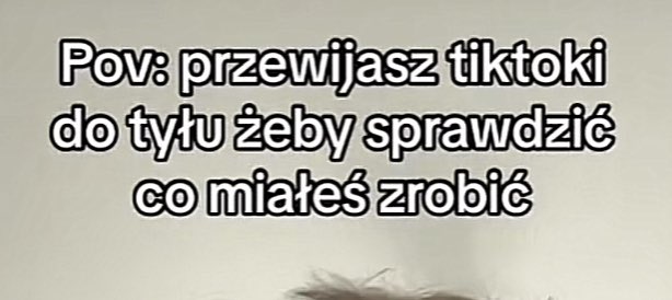 lenfer_attend's tweet photo. CZYLI NIE TYLKO JA TAK MAM https://t.co/zYnUspRbZc