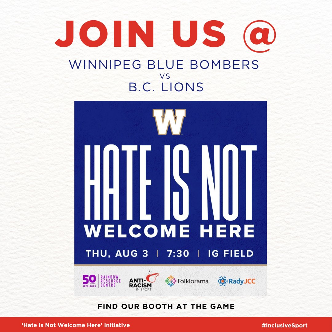 Come find the Anti-Racism in Sport Campaign team at a booth this Thursday, August 3, at 7:30pm when the @Wpg_BlueBombers face the @BCLions at IG Field .