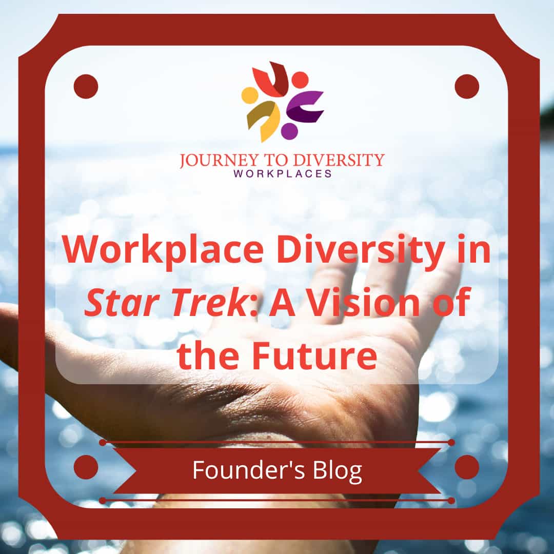 J2DWP's tweet photo. Workplace Diversity in Star Trek: A Vision of the Future | Journey to Diversity Workplaces https://t.co/iyoER8bBat #J2DW #StarTrek #WorkplaceDiversity #TheFuture #IDIC #2SLGBTQ #PeopleOfColour #cdnpoli #Barrie #snrtg https://t.co/hbGQh2Bg0V