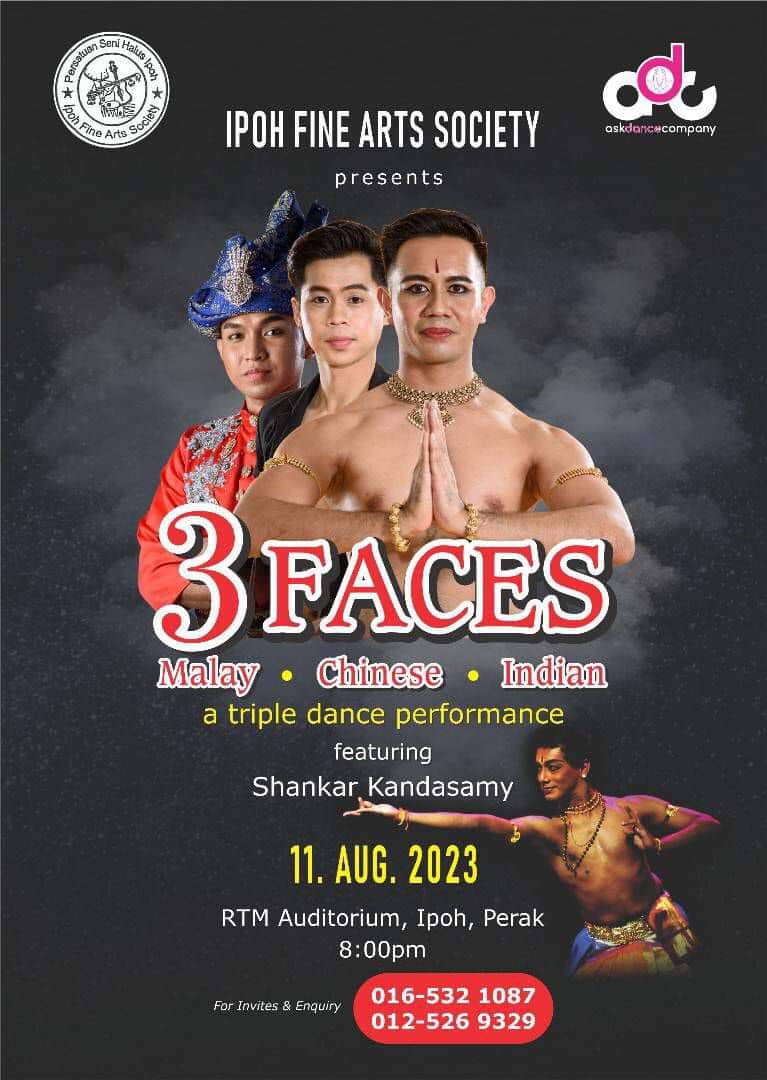 senitari's tweet photo. Ipoh Fine Arts Society is delighted to present "3 Faces", a production by the ASK Dance Company in Ipoh on 11 August 2023 at the RTM Auditorium at 8 pm. 

Call 0165321078 or 012 5269329 for tickets and reservations. #dance #traditionaldance #contemporarydance #outreach #perform https://t.co/g7SaIQjj7J