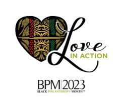 August is #BlackPhilanthropy Month.  Giving that matters and makes a difference