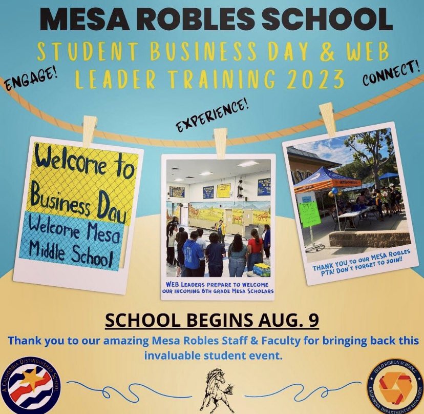 7th &amp; 8th grade Mesa
Robles Scholars attending student business day 2023. Our 2023-2024 middle school WEB Leaders receive their training on how to help the newly arriving 6th graders succeed at Mesa Robles.
Great start to new school year!
