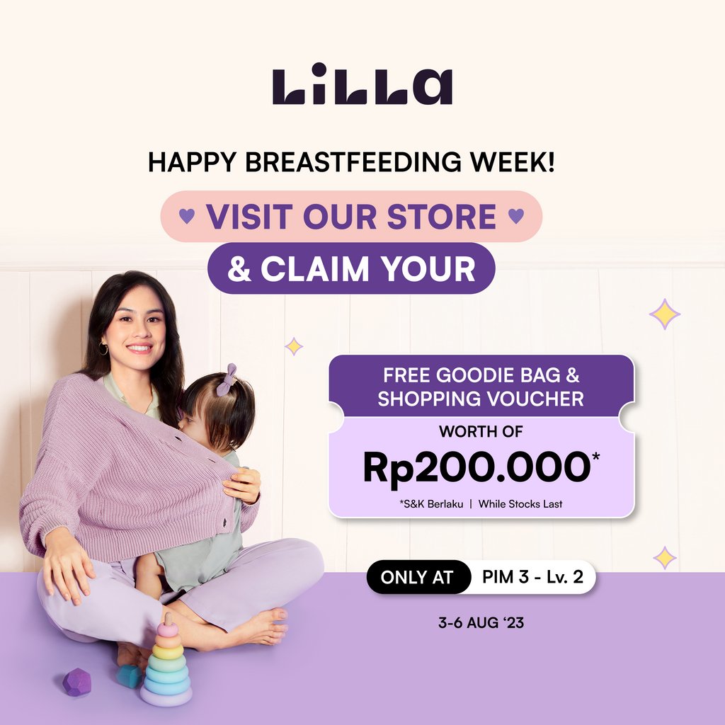 PondokIndahMall's tweet photo. Happy World Breastfeeding Week💜
Share your #MOMent at Lilla Store PIM 3 - Level 2 & Get FREE ✨Goodie Bag & Shopping Voucher✨ from #lilla_id
*S&K Berlaku | Periode: 3-6 Aug 2023
#Lilla #LillaStore #MotherhoodGetsEasier https://t.co/TpGRRFBjs4
