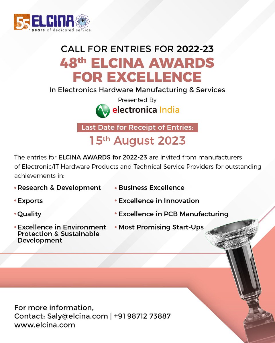 Electronic Industries Association of India-ELCINA (@elcina_india) on Twitter photo Entries are Invited for 48th ELCINA Awards 2023 !
Send your nomination by 15th August 2023
For more details, please contact saly@elcina.com
#electronicsmanufacturing #electronics #event2023 Entries are Invited for 48th ELCINA Awards 2023 !
Send your nomination by 15th August 2023
For more details, please contact saly@elcina.com
#electronicsmanufacturing #electronics #event2023