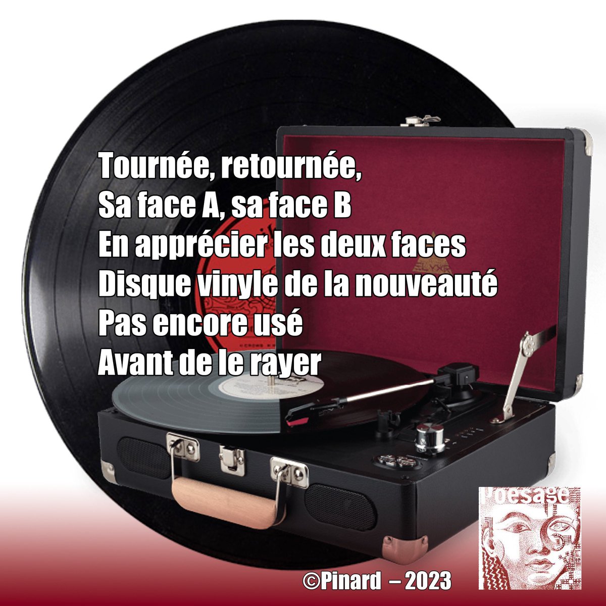 poesage_27's tweet photo. Tournée, retournée,
Sa face A, sa face B
En apprécier les deux faces
Disque vinyle de la nouveauté
Pas encore usé
Avant de le rayer
©Pinard – 2023
#disque #vinyl #faceA #faceB #nouveaute #user #rayer
#poesie #poetry #ecriture #writing #auteurfrancais https://t.co/Y3EUMMK5uj