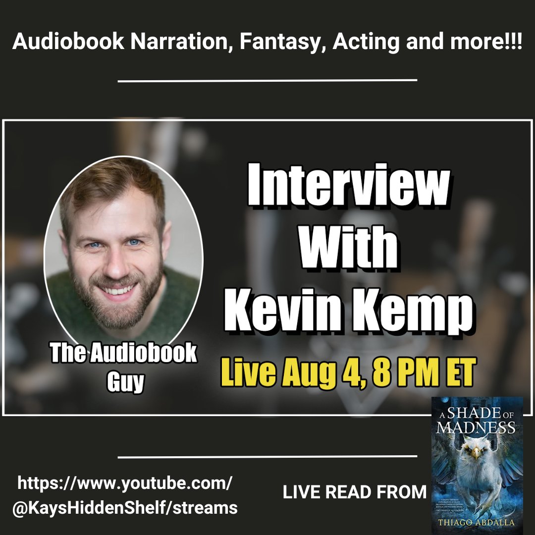 KevinKempVO's tweet photo. Hey All! I'm doing an interview with the marvellous @kayshiddenshelf

Friday, 4th at 5 pm PST / 8 pm ET!
https://t.co/9SWIWBlwi0

Come hang out with us! 

#Audiobook #sample #narrator #fantasy 
#audiobooknarrator #audiobooks #liveread #interview
#preview #trailer #audible https://t.co/MCdctbC20o