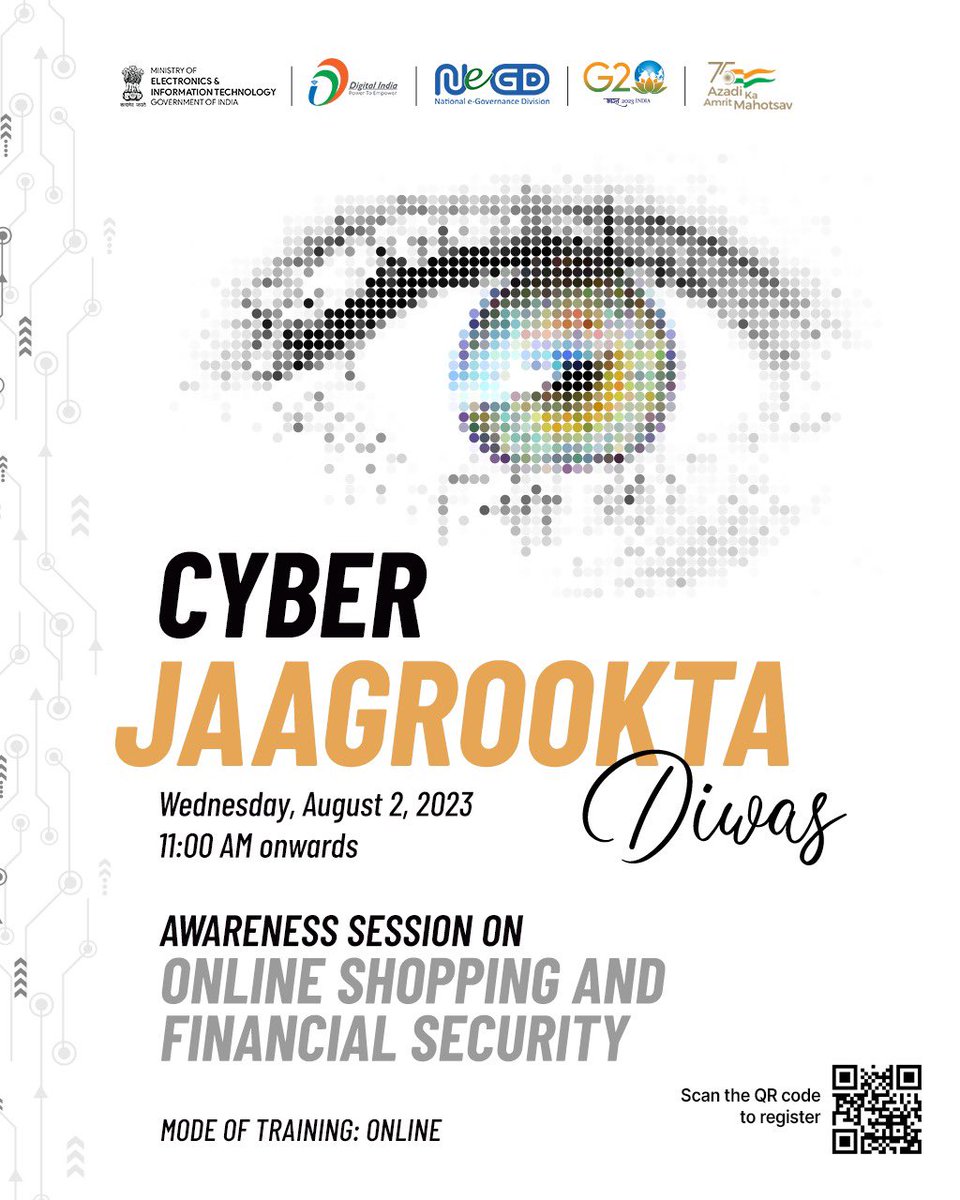 #CyberJagrooktaDiwas

Session on 'Online Shopping and Financial Security'

🗓 Wednesday, August 2 2023 (Today)

#digitalpayments #DigitalIndia #CyberSecurity