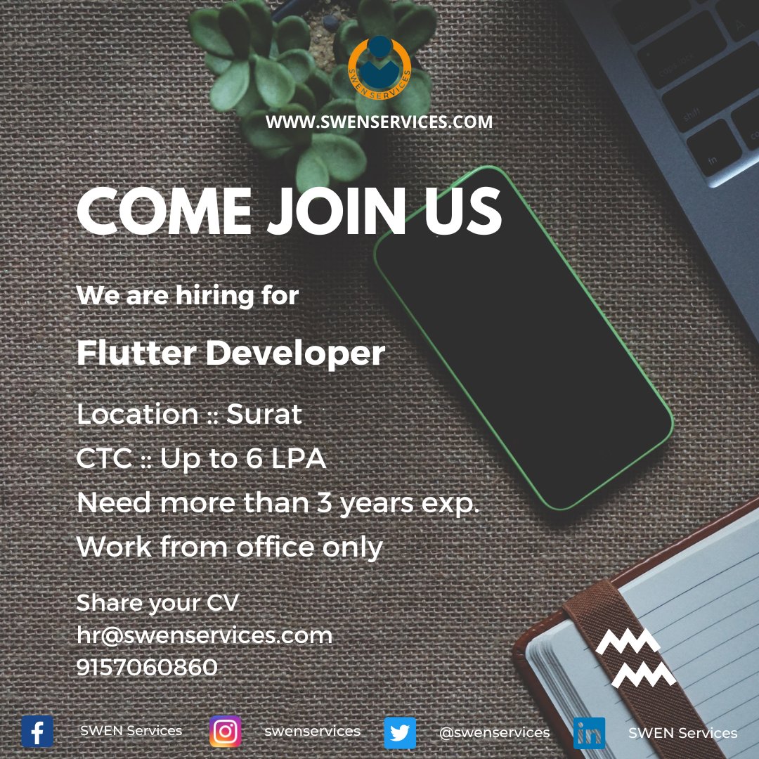 Swenservices's tweet image. #hiring #flutterdevelopers
#suratitjobs #jobsinsurat #ithub #panindiajobs
#flutter
#grabtheopportunity to join best in class company
#call or share your #cv on 9157060860 for more details
#freejobs with #swenservices #nocommission #nocharges #nofees #noregistration
#flutterjobs