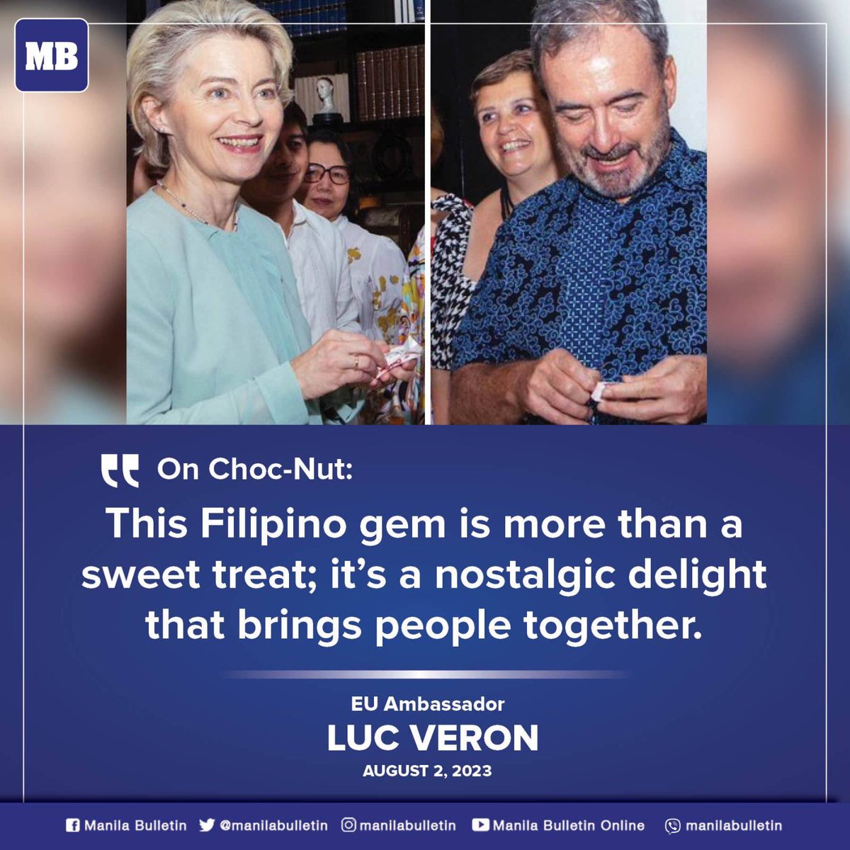 From European Union Ambassador to the Philippines Luc Veron’s #MeriendaNiLuc series, European Commission (EC) President Ursula von der Leyen got a taste of Filipino sweet Choc Nut.

READ: mb.com.ph/2023/8/2/it-is…