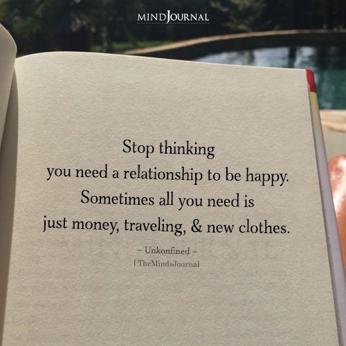 Who needs a partner when you've got money, wanderlust, and a wardrobe that's goals?
#Happyrelationship