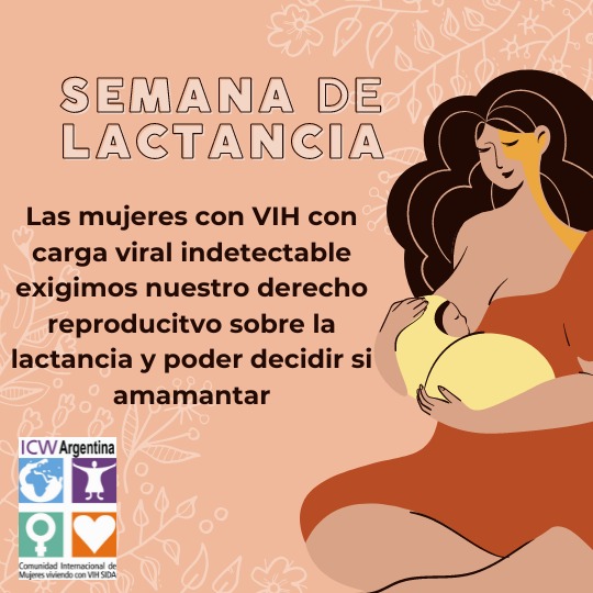 ArgentinaIcw's tweet photo. LAS MUJERES CON VIH PODEMOS AMAMANTAR? 👩🏽‍🍼
🔴EN LA SEMANA DE LA LACTANCIA MATERNA TE CONTAMOS QUE LAS MUJERES CON VIH, CON CARGA VIRAL INDETECTABLE, TAMBIÉN QUEREMOS DECIDIR SI AMAMANTAR O NO. https://t.co/lVd0i1ljiV