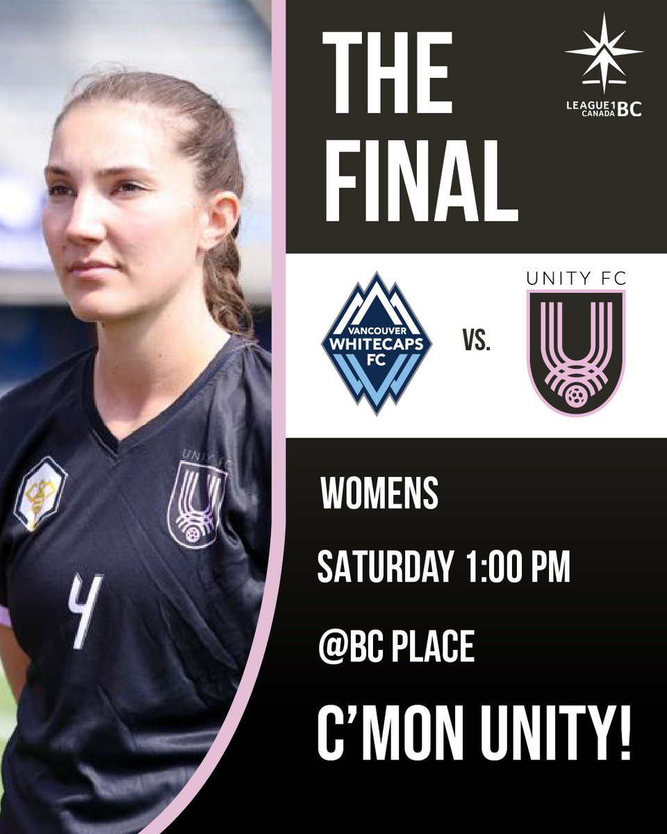 UnityFC_ca's tweet photo. Championship Week about to go up a notch …
🏆L1BC Women’s Championship Final
🆚 Whitecaps FC Girls Elite
🗓️ This Saturday (Aug 5)
⏰ 1pm Kickoff
🏟️ BC Place Stadium
🎟️ via Ticketmaster ( https://t.co/0qxhhaeCnc )
#CmonUnity #UnitedTogether https://t.co/xDGzFuyg81