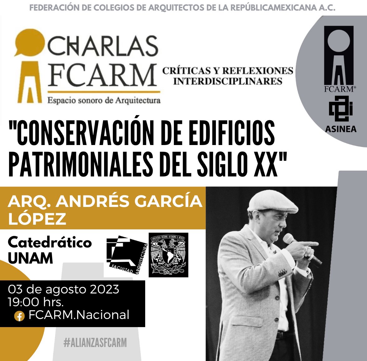 FCARMNacional's tweet photo. FCARM Y @asineamx presentan: 
#CharlasFCARM con el tema: Conservación de edificios patrimoniales del siglo XX con el Arq. Andrés López García  catedrático UNAM #AlianzasFCARM #ASINEA #FCARMSomosTodos https://t.co/wpEKZQeUfs