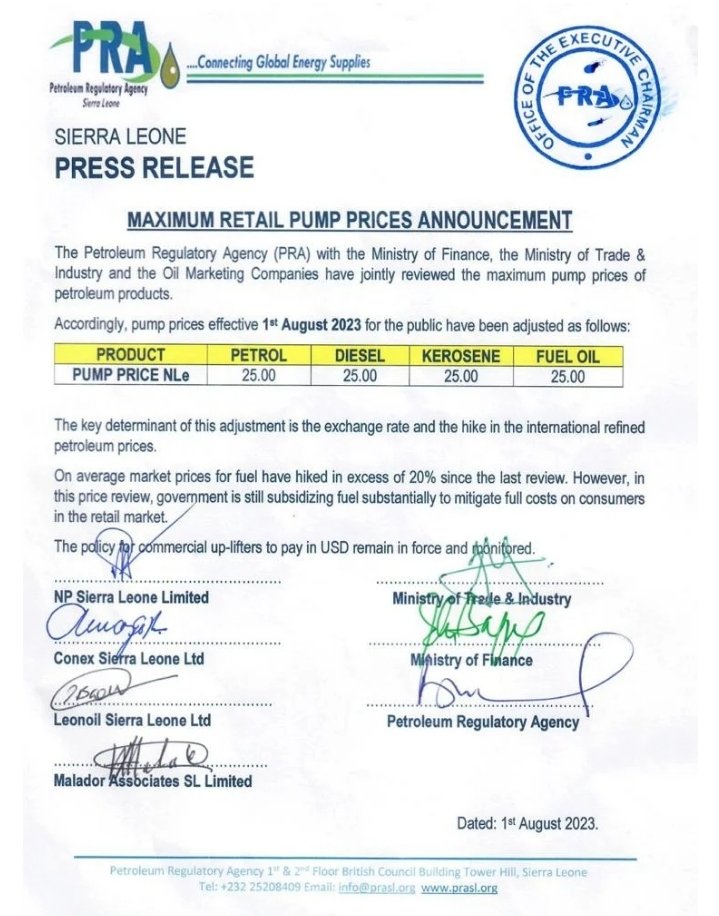 The Government of Sierra Leone through the Petroleum Regulatory Agency (PRA), the Ministry of Finance, the Ministry of Trade and Industry and oil Marketing Companies has agreed to increase the prices of petroleum products in the country from Le22 to Le25.
facebook.com