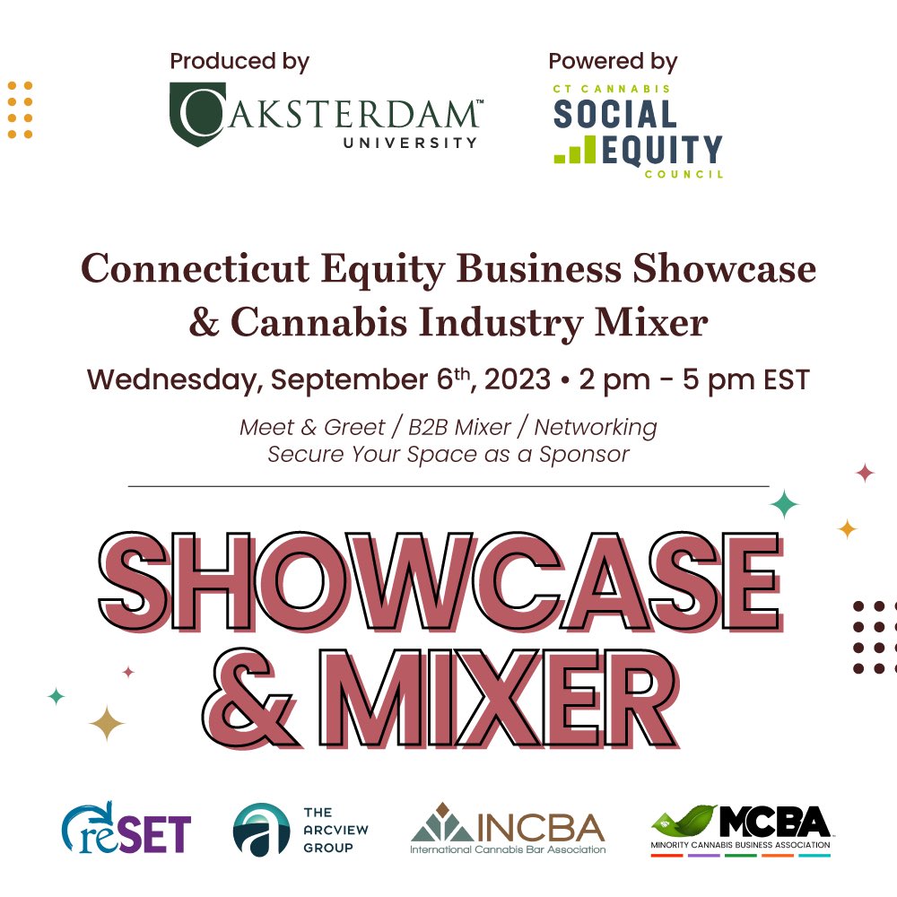 SAVE THE DATE! 📣 Join the licensed Graduates at the #Connecticut Cannabis Business Showcase & Industry Mixer 💡 powered by the CT Social Equity Council and 🎓built by @oaksterdamuniversity in coalition with @resetco_org, @arcviewgroup, @MinCannBusAssoc, and @theINCBA team.…