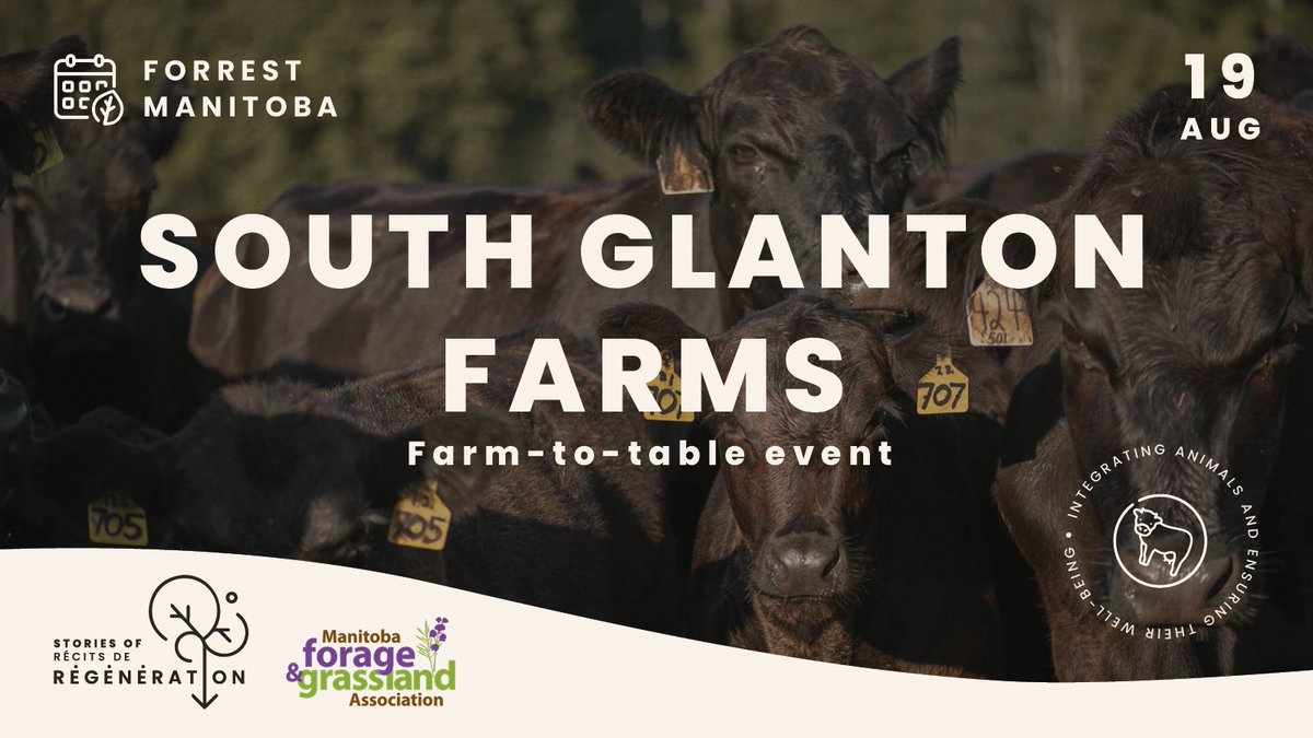 regenerationcan's tweet image. (1/3) 🗓️Come learn about #regenerativeagriculture on August 19 at South Glanton Farms' (@boydsbeef) farm-to-table event in Forrest, MB!

🎟️Register here and learn more about our speakers below:
bit.ly/MB-StoriesOfRe…

#AgMB