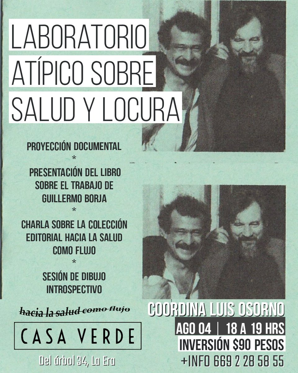 Luis_Rubix's tweet photo. Gente de Querétaro, les espero este viernes en CasaVerde para un Laboratorio hermoso sobre locura y salud a partir del trabajo del icónico Guillermo Borja. https://t.co/LZ3TzepRmD