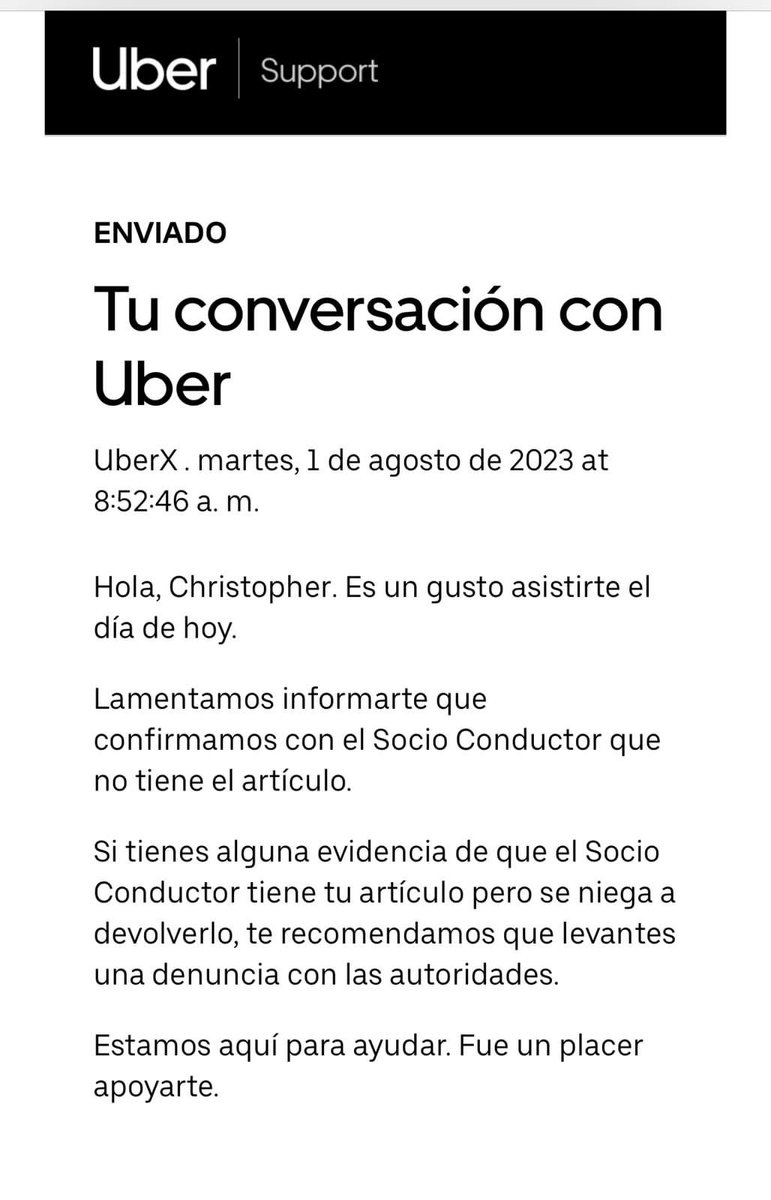 Ya se presento la denuncia correspondiente en la <a href="/FiscaliaCDMX/">Fiscalía CDMX</a>, porque el chofer le aseguró a <a href="/Uber_Support/">Uber Support</a> que no se dejó ninguna mochila en su coche, pese a que fue él quien cerró el viaje faltando un destino y que no contestó las llamadas que se le hicieron inmediatamente al