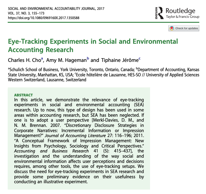 Social and Environmental Accountability Journal (@journal_seaj) on Twitter photo Eye-Tracking Experiments in #Social and #Environmental #Accounting #Research by <a href="/charlescho7705/">Charles Cho</a>, <a href="/AmyMHageman/">Amy Hageman</a> & Tiphaine Jérôme
<a href="/SchulichSchool/">Schulich School of Business</a> <a href="/KState/">K-State</a> <a href="/csearUK/">CSEAR UK</a> <a href="/tandfonline/">Taylor & Francis Research Insights</a>
tandfonline.com/doi/full/10.10… Eye-Tracking Experiments in #Social and #Environmental #Accounting #Research by <a href="/charlescho7705/">Charles Cho</a>, <a href="/AmyMHageman/">Amy Hageman</a> & Tiphaine Jérôme
<a href="/SchulichSchool/">Schulich School of Business</a> <a href="/KState/">K-State</a> <a href="/csearUK/">CSEAR UK</a> <a href="/tandfonline/">Taylor & Francis Research Insights</a>
tandfonline.com/doi/full/10.10…