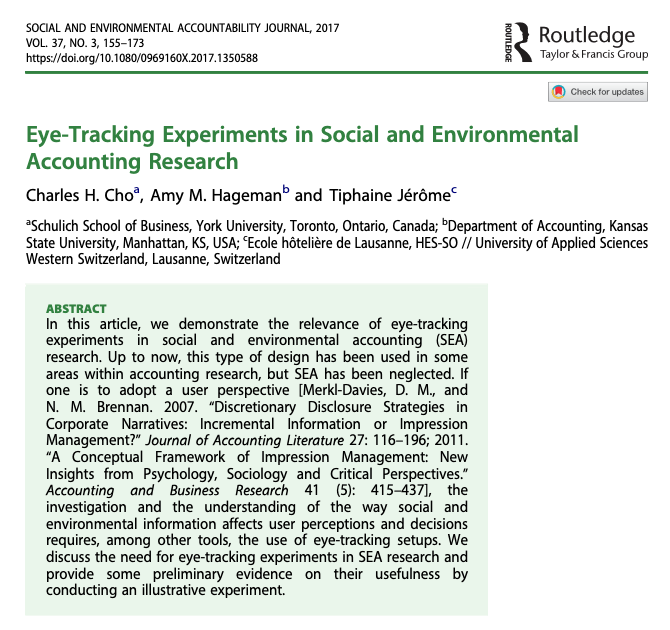 Eye-Tracking Experiments in #Social and #Environmental #Accounting #Research by @charlescho7705, @AmyMHageman & Tiphaine Jérôme @SchulichSchool @KState @csearUK @tandfonline tandfonline.com/doi/full/10.10…