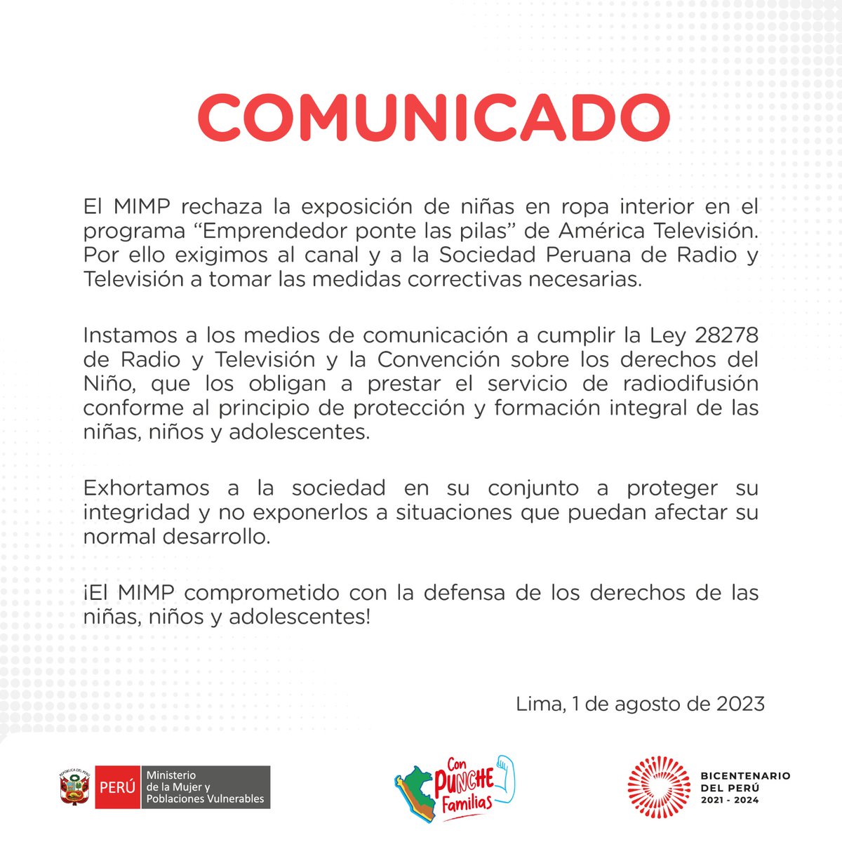 MimpPeru's tweet photo. El MIMP rechaza la exposición de niñas en ropa interior en el programa “Emprendedor ponte las pilas” de América Televisión. Exigimos a los medios de comunicación a cumplir con la Ley 28278. Proteger la integridad de las niñas, niños y adolescentes nos compete a todas y todos. https://t.co/49BEI2kQCV