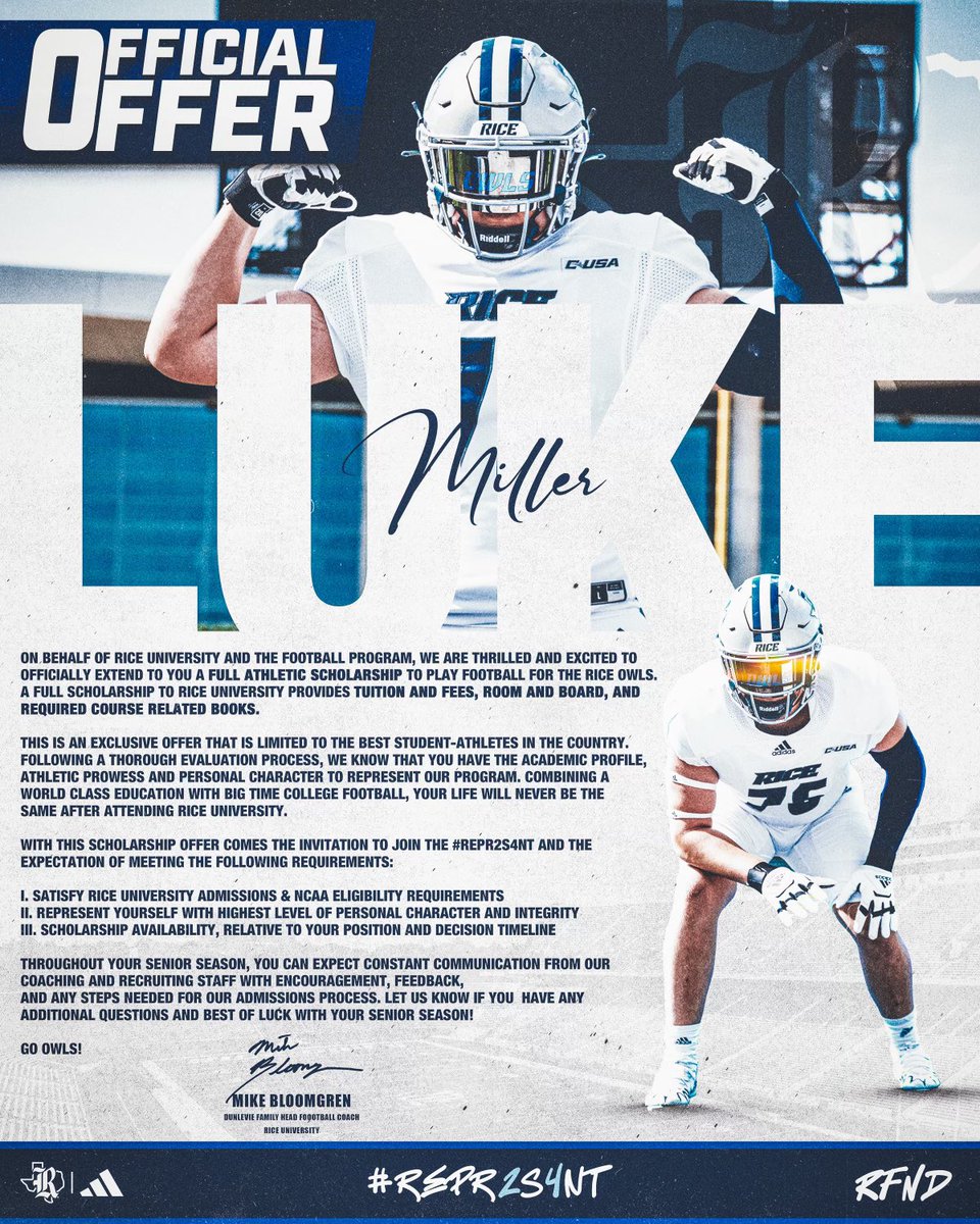 lukemiller53's tweet photo. LET’S GO!!! Thank you @RiceFootball @mbloom11 @SandersDavis225 @therealTUI for this amazing opportunity. I can’t wait for the future🦉👐 #RFND #IntellectualBrutality https://t.co/zPy5wHcJag