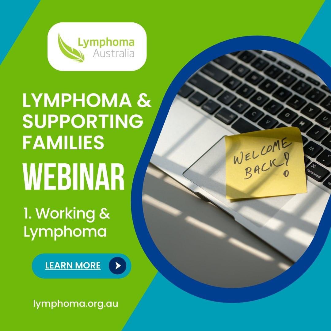 Are you still working or looking to return to work soon? Join us for our supporting families miniseries!
Part 1: ‘Working &amp; Lymphoma’. 
Wednesday 9 August 12.30pm
Presented by Occupational Therapists from Selsus Andrew Smith, Vicki Ruskin &amp; Dr Amy Wallis
lymphoma.org.au/events/support…