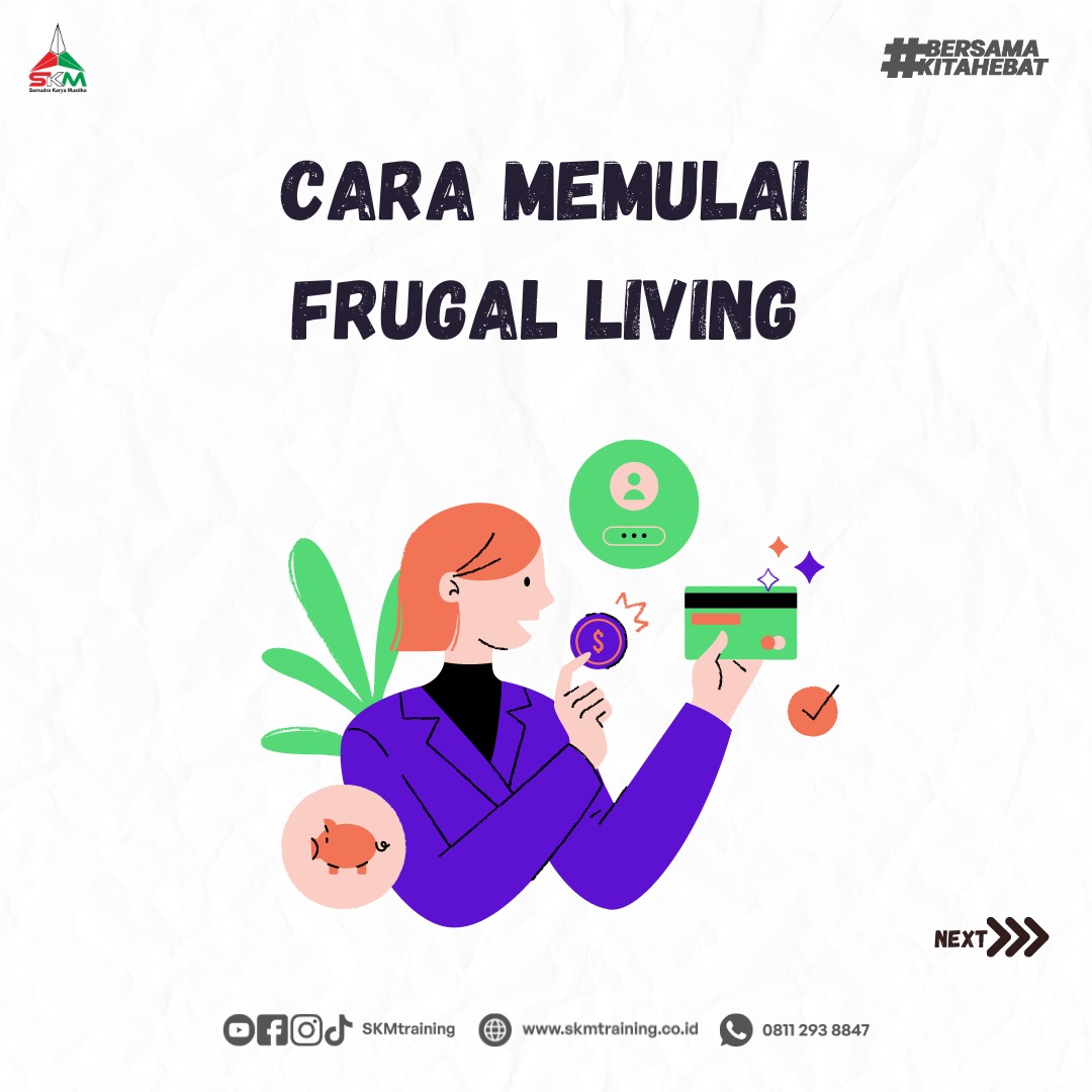 skmtraining_'s tweet photo. Halo Sobat SKM!
Akhir-akhir ini rame dibicarain frugal living, apa sih frugal living dan bagaimana cara memulainya? Yuk kita simak berikut ini😊
#SKM #SKMTrainingJogja #PJK3Indonesia #frugal #frugalliving https://t.co/BrPXnx6Rax