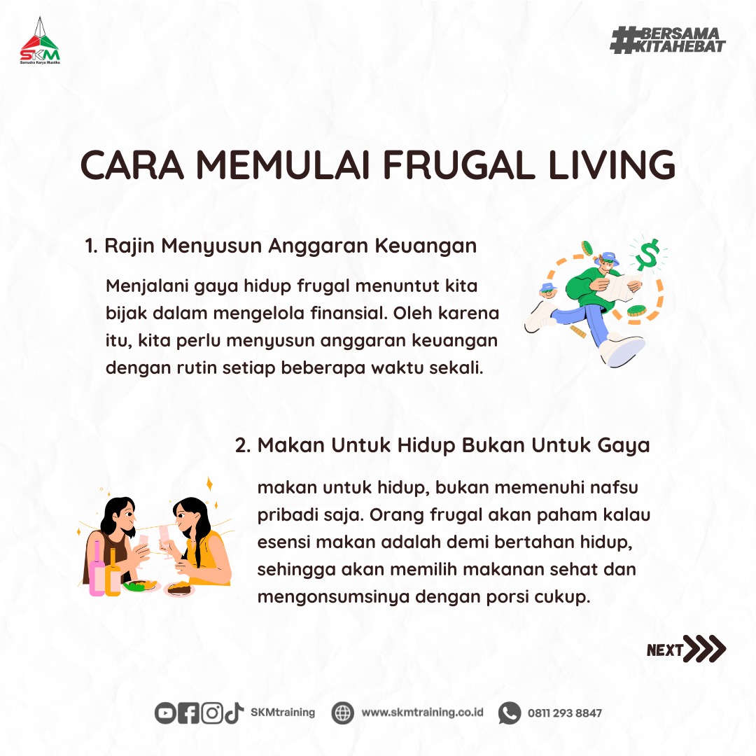 skmtraining_'s tweet photo. Halo Sobat SKM!
Akhir-akhir ini rame dibicarain frugal living, apa sih frugal living dan bagaimana cara memulainya? Yuk kita simak berikut ini😊
#SKM #SKMTrainingJogja #PJK3Indonesia #frugal #frugalliving https://t.co/BrPXnx6Rax