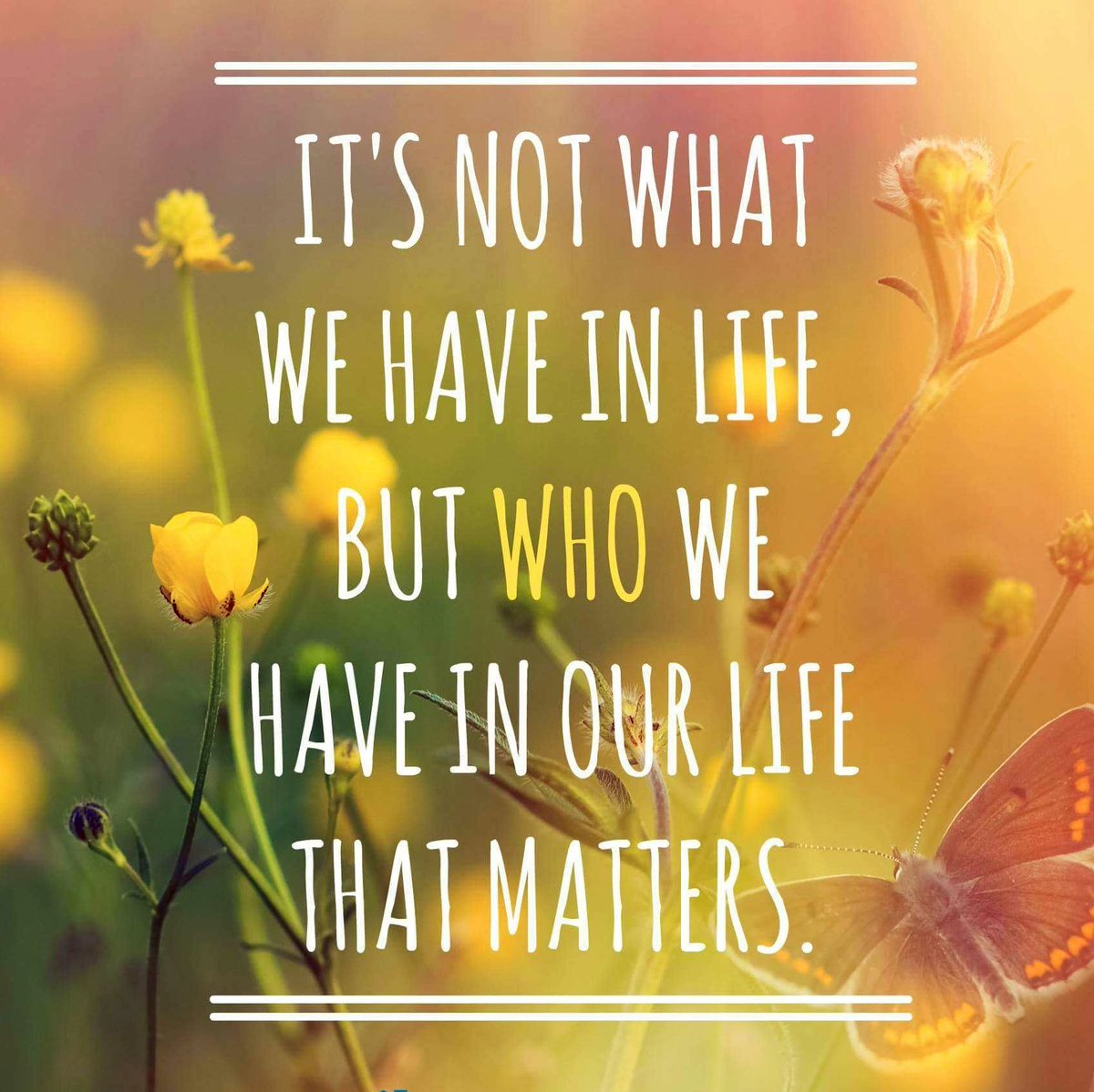 Wednesday Friendly Reminder… It’s not what we have in life, but who we have in our life that matters. 🙌💛 #wednesdaythought #friendsandfamily #wednesdaywisdom