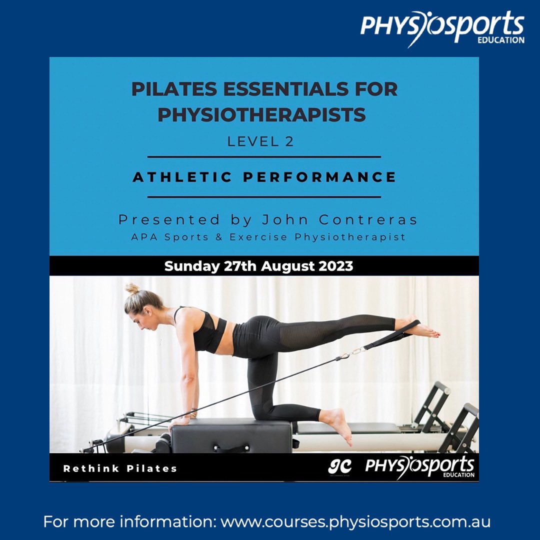 ✨PILATES ESSENTIALS FOR PHYSIOTHERAPISTS LEVEL 2 ATHLETIC PERFORMANCE💫

Presented by <a href="/JohnC_Physio/">John Contreras</a>   
APA Sports &amp; Exercise Physiotherapist

 ➡️ ONLINE &amp; FACE TO FACE MELBOURNE, SUNDAY 27TH AUGUST 2023⬅️

⬆️MORE INFO OR TO REGISTER bit.ly/PilatesEssenti…