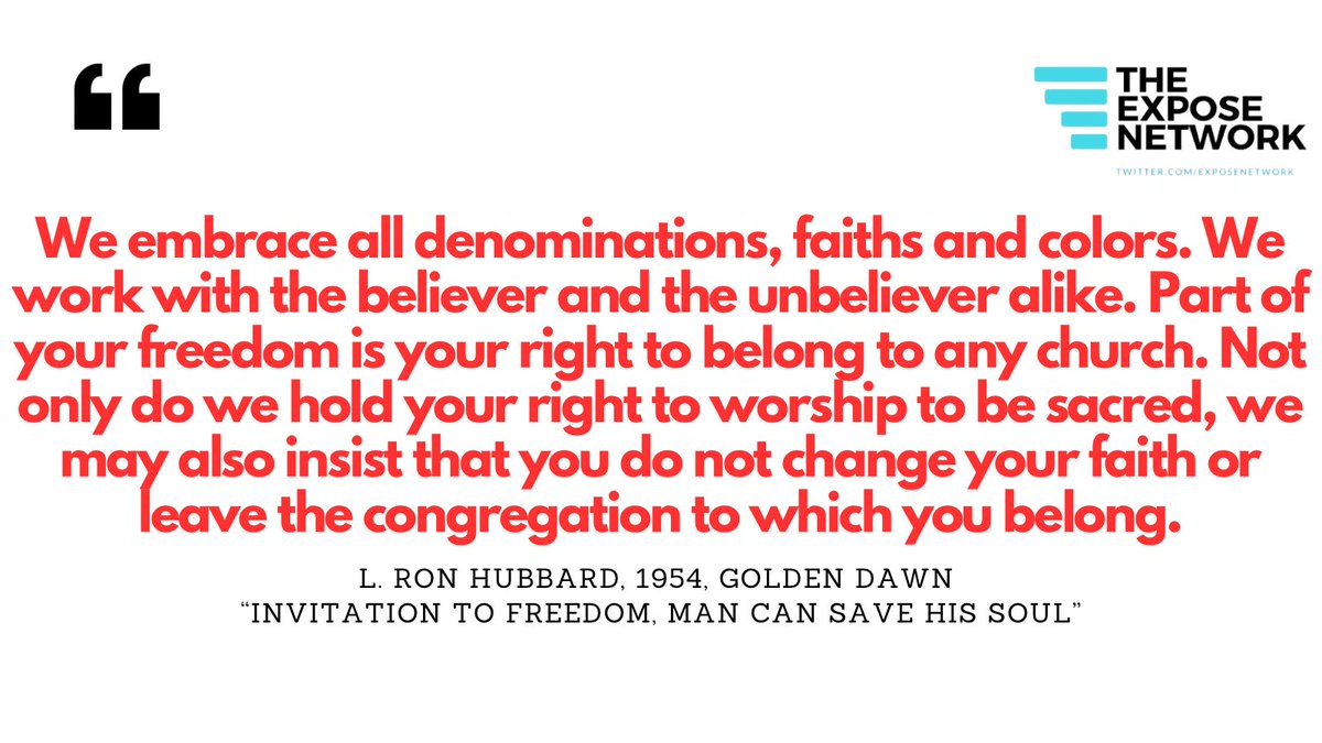ExposeNetwork's tweet photo. "We embrace all denominations, faiths and colors. We work with the believer and the unbeliever alike. Part of your freedom is your right to belong to any church. Not only do we hold your right to worship to be sacred..." - L. Ron Hubbard

#Scientology https://t.co/yi7E4wDZsD