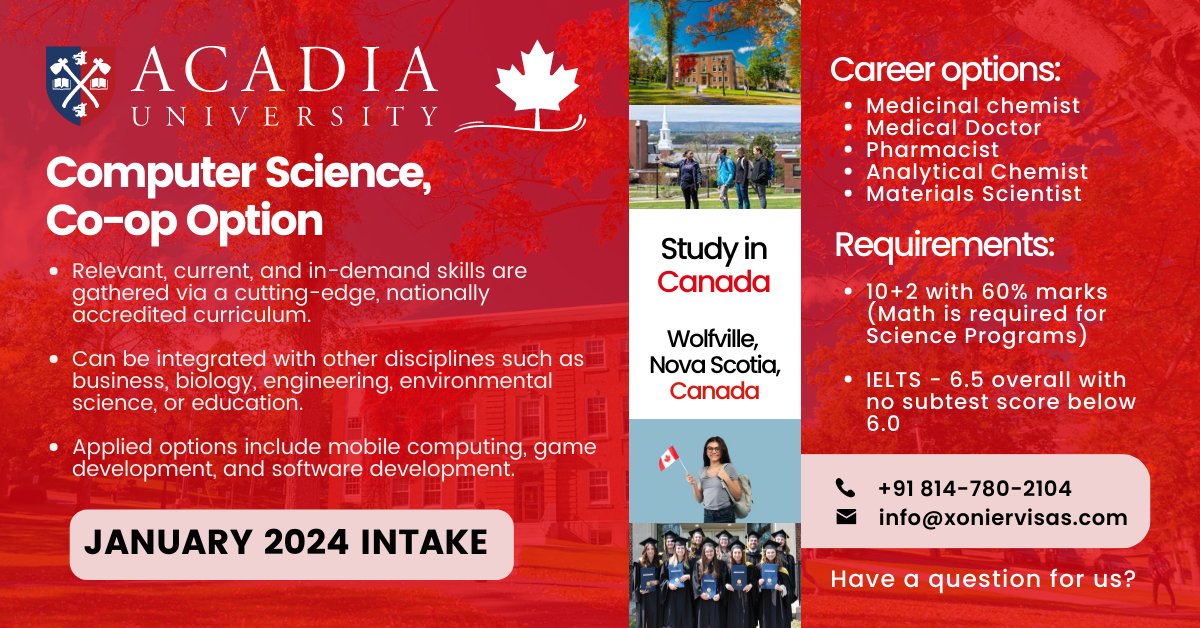 Computer Science, Co-op Option at Acadia University, Canada

👉Relevant, current, and in-demand skills are gathered via a cutting-edge, nationally accredited curriculum.

🌐: xoniervisas.com

#AcadiaUniversity #Economics #CoopOption #StudyAbroad #CanadaEducation