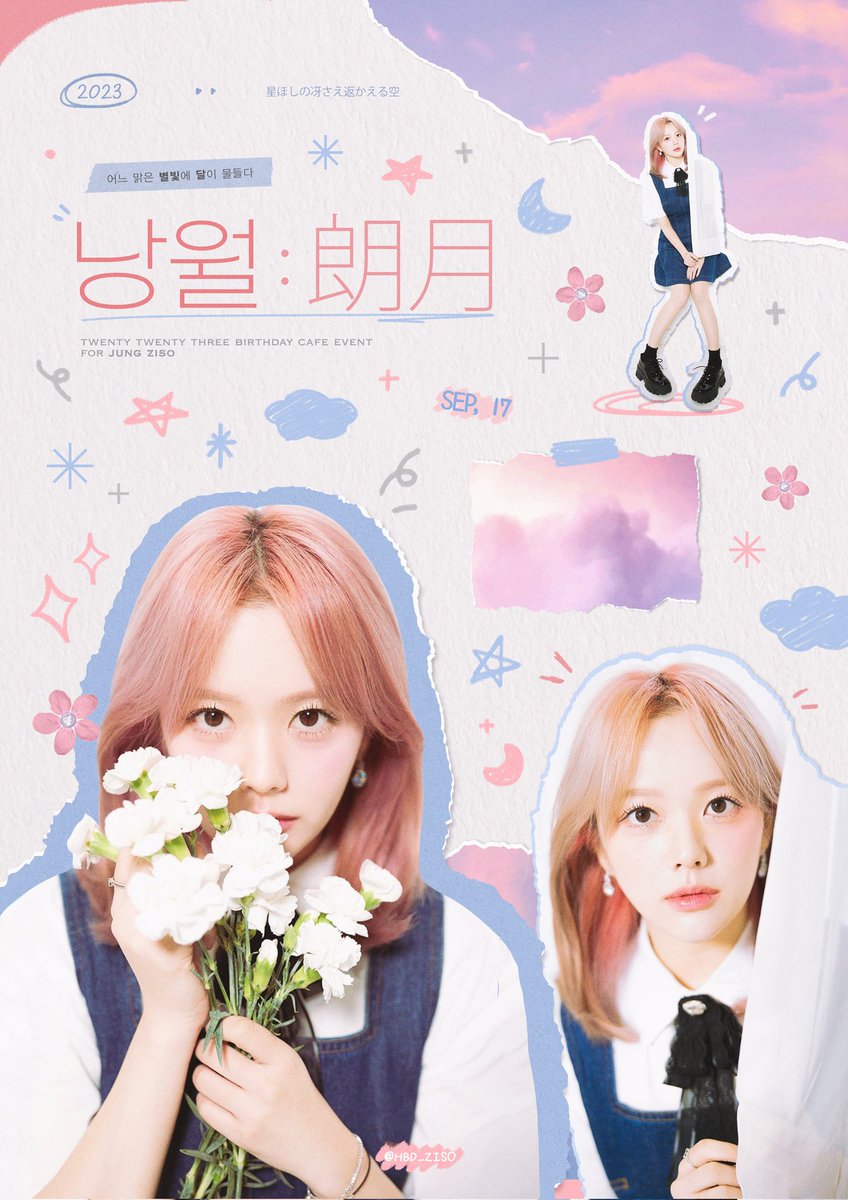 HBD_ZISO's tweet photo. 𝟮𝟬𝟮𝟯 𝙅𝙐𝙉𝙂 𝙕𝙄𝙎𝙊 𝙃𝘽𝘿 𝘾𝘼𝙁𝙀 𝙀𝙑𝙀𝙉𝙏

⭒.·͙☽

「    낭월 ; 朗月   」 

-

⊹ 23.09.16 - 09.17
⊹ 카페 아이오쓰리 성수사거리점

#9월에_뜬_맑은별_지소에게
#STARLIGHT_IN_SEP https://t.co/DDxOY3y7Rt